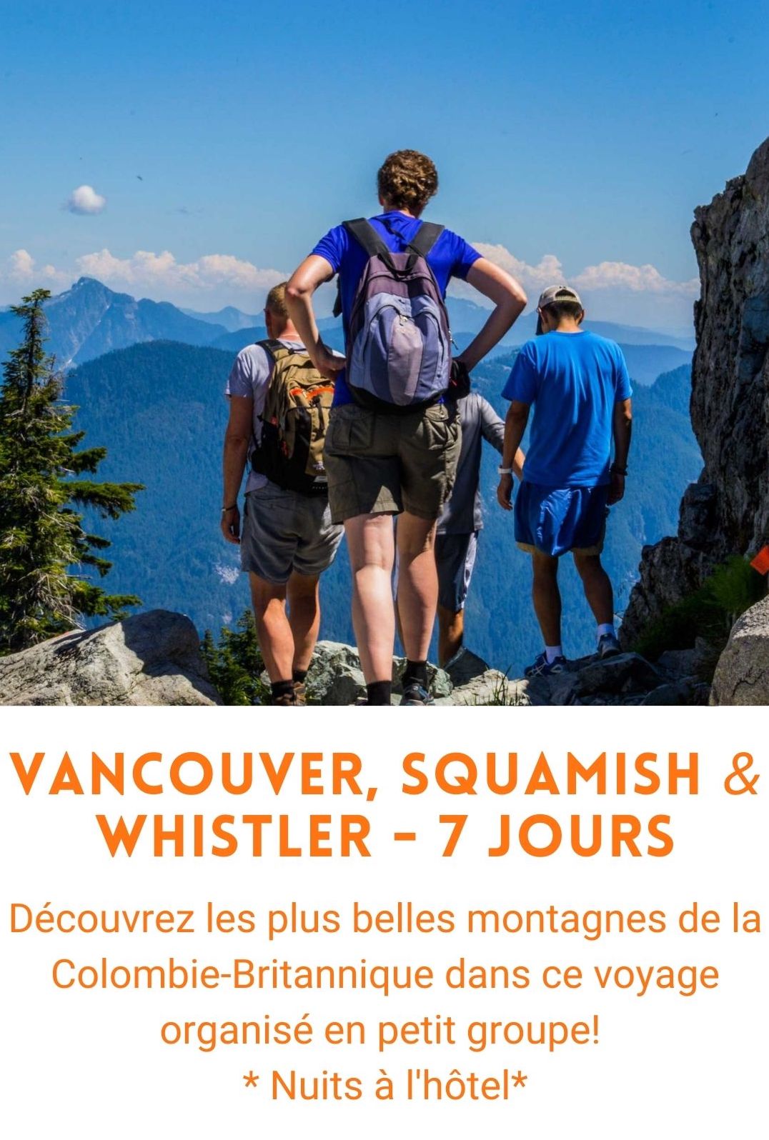 voyage organisé Vancouver, Squamish, Whistler
